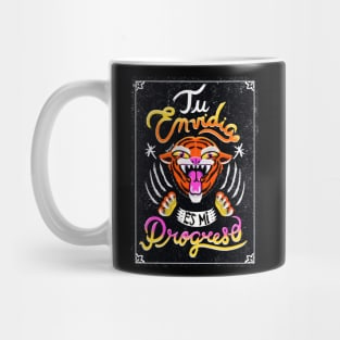 Tu envidia Mug